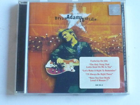 Bryan Adams - 18 til i die