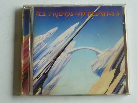 Yes - Friends and Relatives (2 CD)