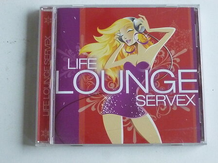 Life Lounge Servex