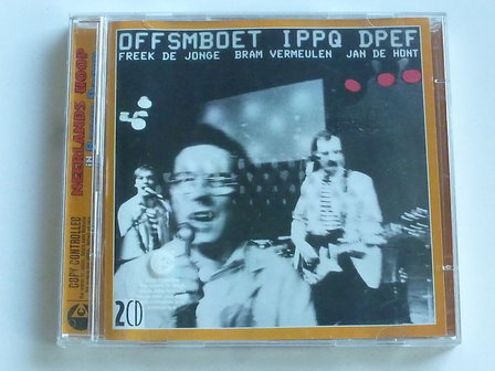 Neerlands Hoop in Bange Dagen - Offsmoet Ippq Dpef (2 CD)