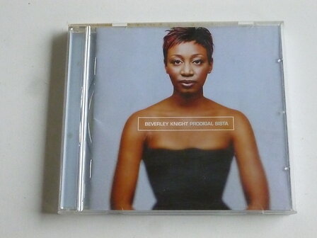 Beverley Knight - Prodical Sista