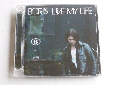 Boris - Live my life