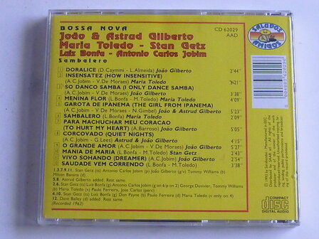 Bossa Nova - Joao &amp; Astrud Gilberto, Stan Getz, Maria Toledo