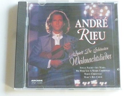 Andre Rieu spielt die Sch&ouml;nsten Weihnachtslieder (nieuw)