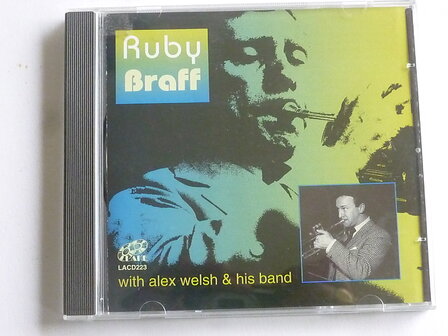 Ruby Braff with Alex Welsh &amp; his Band