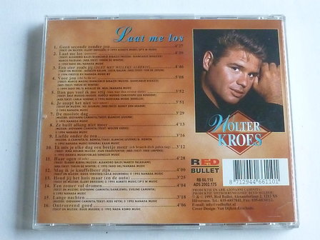 Wolter Kroes - Laat me los