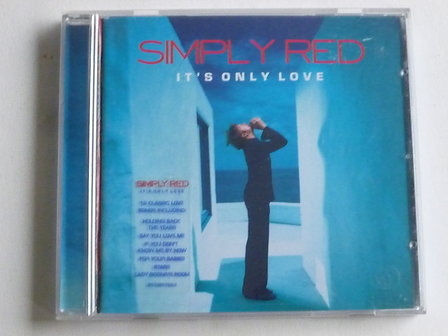 Simply Red - It&#039;s only love