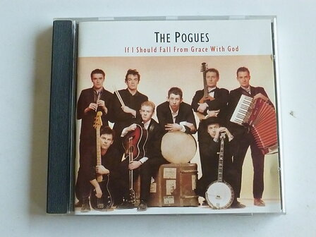 The Pogues - If i should fall from grace with God
