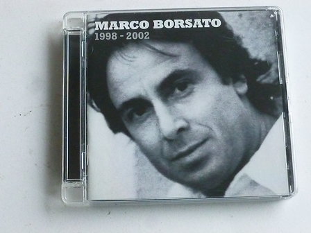 Marco Borsato - 1998 -  2002