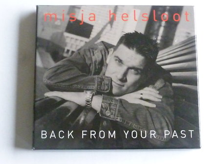 Misja Helsloot - Back from your past (2 CD)