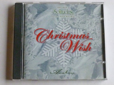 Christmas Wish ( Dan Gibson&#039;s Solitudes)
