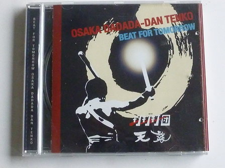 Osaka Dadada - Dan Tenko - Beat for tomorrow