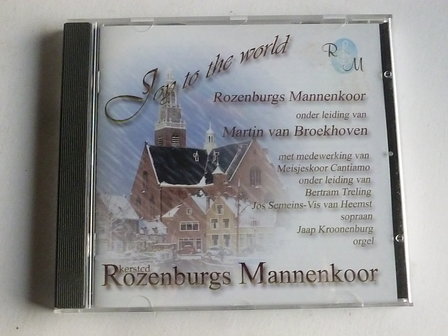 Rozenburgs Mannenkoor - Joy the World