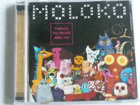 Moloko - Things to make and do