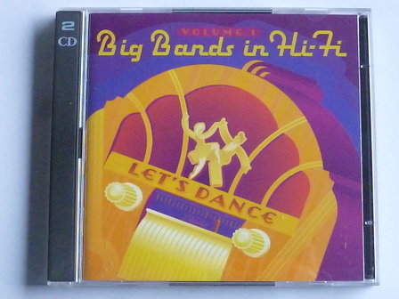Big Bands in Hi-Fi - volume 1 / Let&#039;s Dance (2 CD)