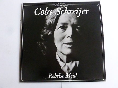 Coby Schreijer - Rebelse Meid (LP)