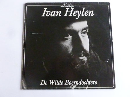 Ivan Heylen - De Wilde Boerndochtere (LP)
