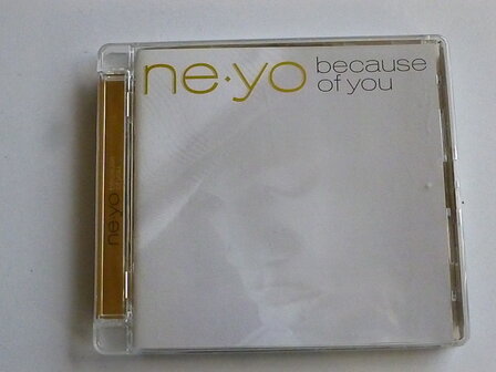 Ne. Yo - Because of you