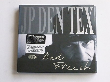 JP Den Tex - Bad French (Gesigneerd)