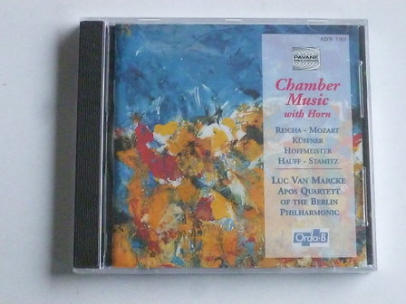 Chamber Music with Horn - Luc van Marcke Apos Quartett (nieuw)