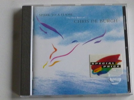 Chris De Burgh - The very best of  / Spark to a flame (A&amp;M)