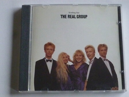 The Real Group - Nothing but
