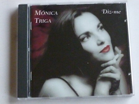 Monica Triga - Diz-me