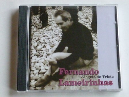 Fernando Lameirinhas - Alegria do Triste
