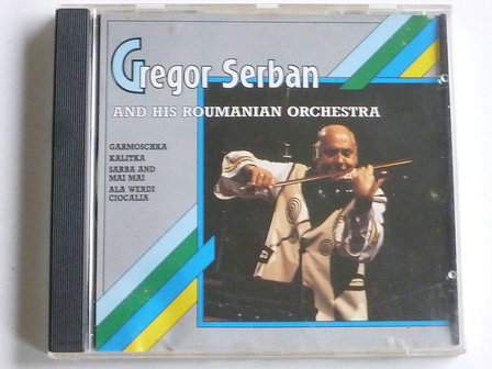 Gregor Serban and his Roumanian Orchestra