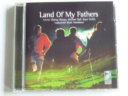 Land of my Fathers - S. Bassey, Michael Ball, Bryn Terfel, Ladysmith black mambazo