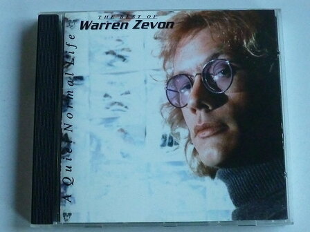 Warren Zevon - The best of / A Quiet Normal Life