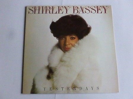 Shirley Bassey - Yesterdays (LP)