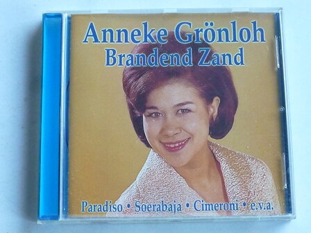 Anneke Gr&ouml;nloh - Brandend Zand (rotation)