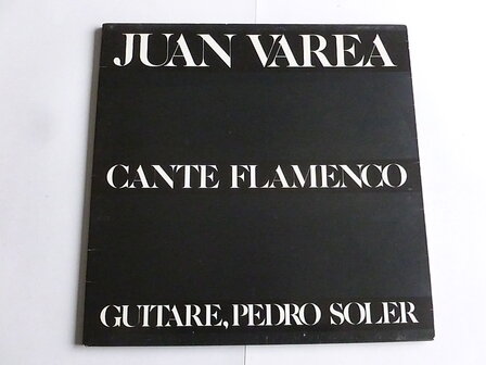 Juan Varea - Cante Flamenco / Guitar Pedro Soler (LP)