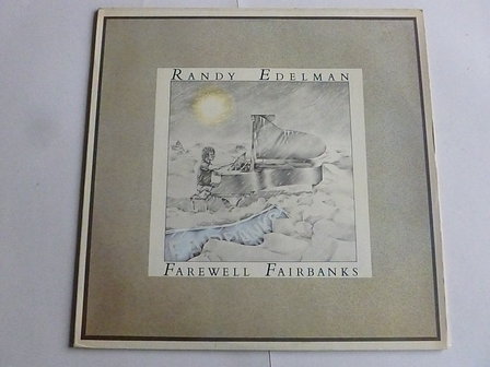 Randy Edelman - Farewell Fairbanks (LP)