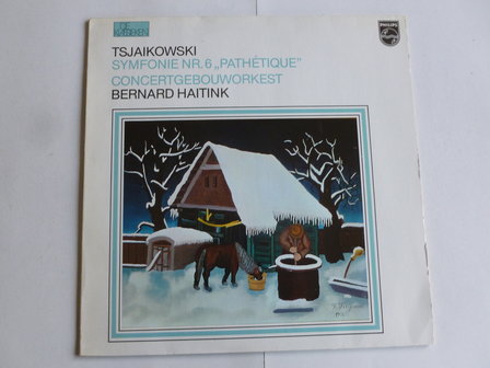 Tsjaikowski - Symfonie nr. 6 / Bernard Haitink (LP)