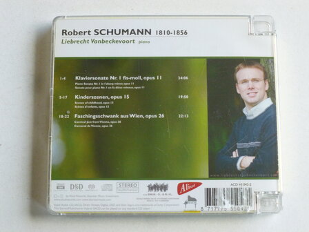 Schumann - Liebrecht Vanbeckvoort (SACD)