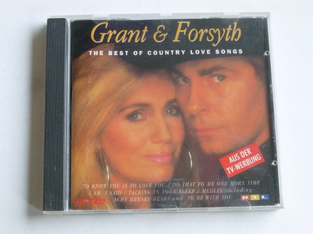 Grant &amp; Forsyth - The best of Country Love Songs