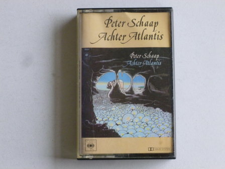 Peter Schaap - Achter Atlantis (cassette bandje)