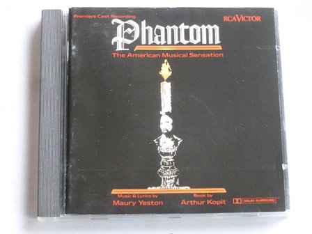 Phantom - Premiere Cast Recording / Maury Yeston