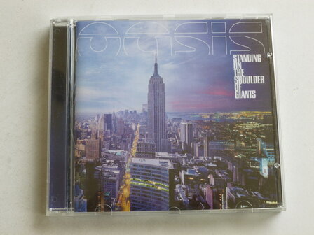 Oasis - Standing on the shoulder of giants