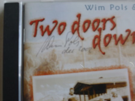 Wim Pols &amp; Calyx - Two doors down (gesigneerd)