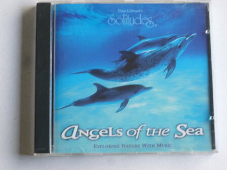 Dan Gibson&#039;s Angels of the Sea 