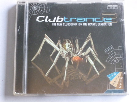 Club Trance 2 - The New Clubsound for the Trance Generation