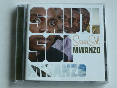 Sauti Sol - Mwanzo