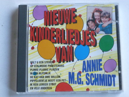 Nieuwe Kinderliedjes van Annie M.G. Schmidt / Kinderkoor Emmeloord