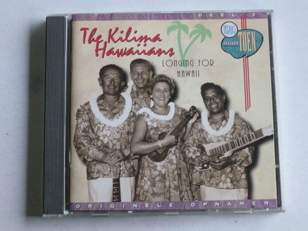 The Kilima Hawaiians - Longing for Hawaii / Terug naar toen