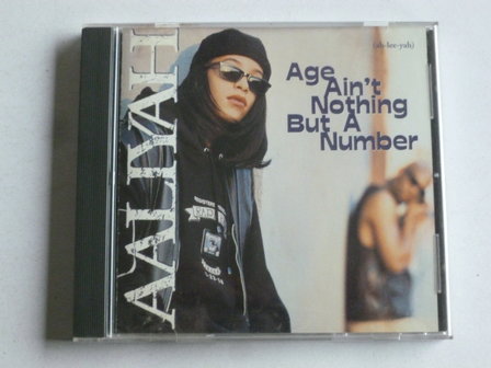 Aaliyah - Age ain&#039;t nothing but a number