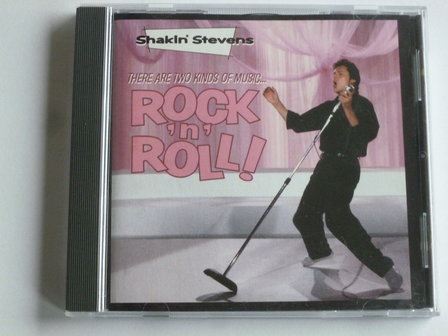 Shakin&#039; Stevens - There are two kinds of music... Rock &#039;n Roll