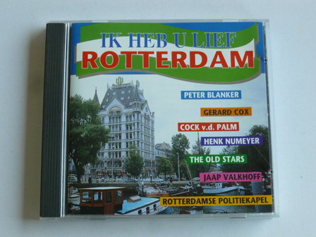 Ik heb u lief Rotterdam